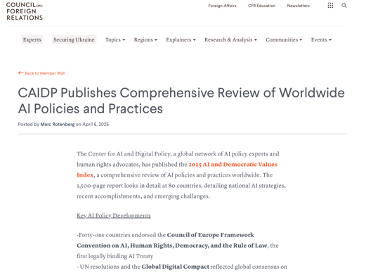 CAIDP Publishes Comprehensive Review of AI Policies, Council on Foreign Relations (April 6, 2025)