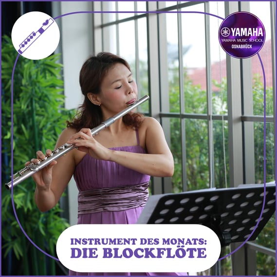 Yamaha Musikschule Osnabrück - Yamaha Music School - Instrument des Monats - Die Blockflöte - 2025