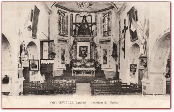 L'intérieur de l'église d'Orthevielle en 1912