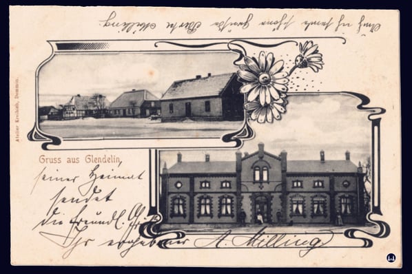 Ansichtspostkarte von Glendelin (dem Geburtsort Emil Millings), Kreis Demmin in Mecklenburg-Vorpommern. Die Karte trägt die Unterschrift eines Angehörigen der Familie Milling.