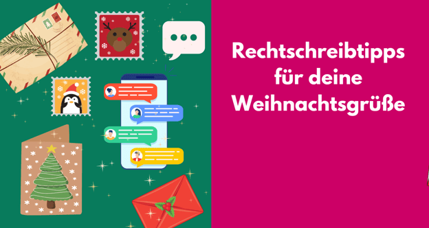 Brief, Karte etc. Bezeichnet: Rechtschreibtipps für deine Weihnachtsgrüße 