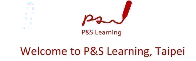 P&S Learning 英文讀書會 英文教學 兒童英語 成人英語 英文家教 一對一 商務英文 遠距教學