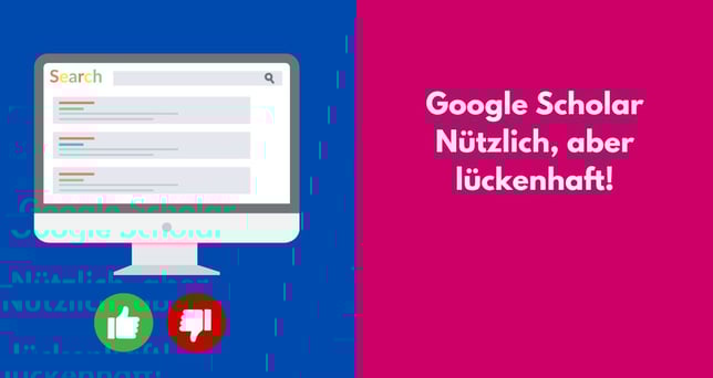PC bezeichnet: Google Scholar: Nützlich, aber lückenhaft.