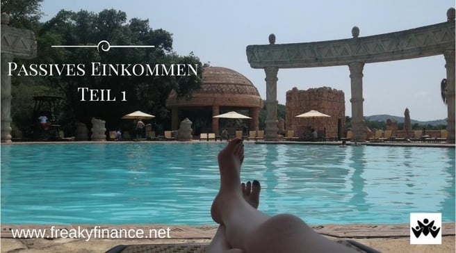 freaky finance, passives Einkommen, meine passiven Einkommensquellen, Pool, Füße