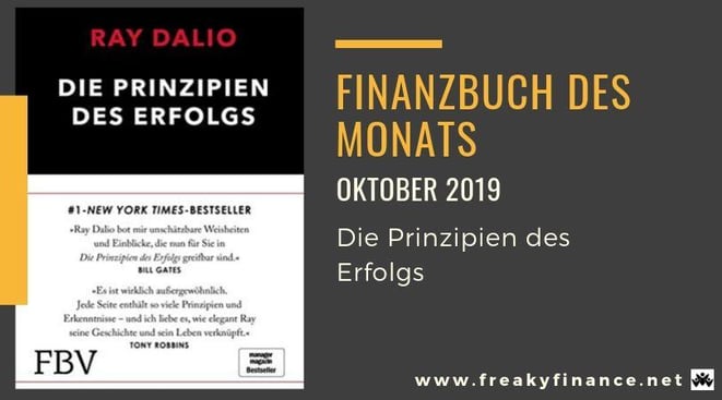 Finanzbuch des Monats Oktober 2019, Buchvorstellung, Die Prinzipien des Erfolgs! Der Bestseller von Ray Dalio, Buchcover, freaky finance