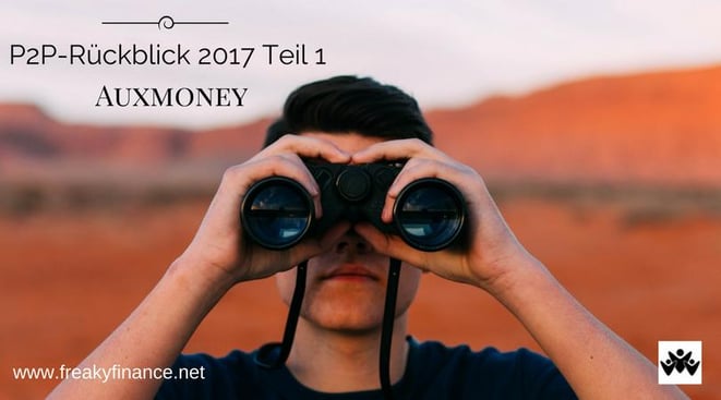 freaky finance, P2P-Kredite, Rückblick 2017, Auxmoney, Mann mit Fernglas in der Wüste