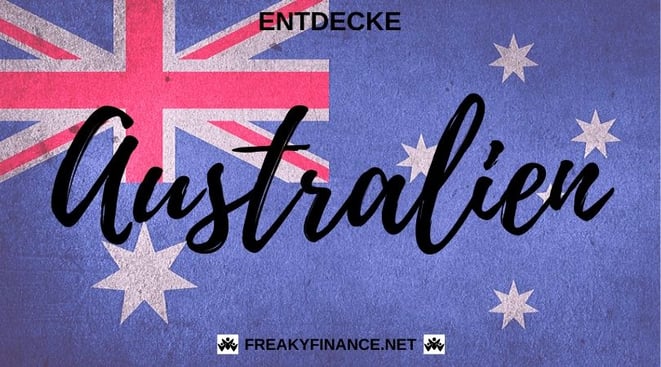freaky finance, freaky travel, Australien, Reisen, entdecken, Tipps, Reiseberichte, Down Under