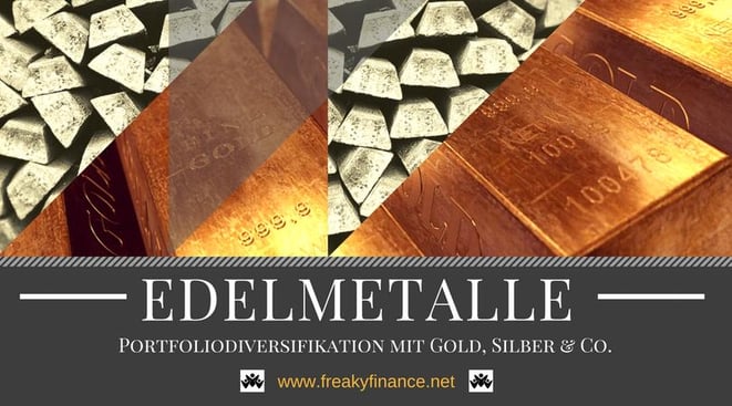 freaky finance, Edelmetalle, Kategorie, Silber, Gold & Co., Portfolio, Diversifikation, Sicherheit