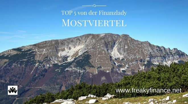 freaky travel, Finanzlady, Gastartikel, Mostviertel, Niederösterreich, Hochkar