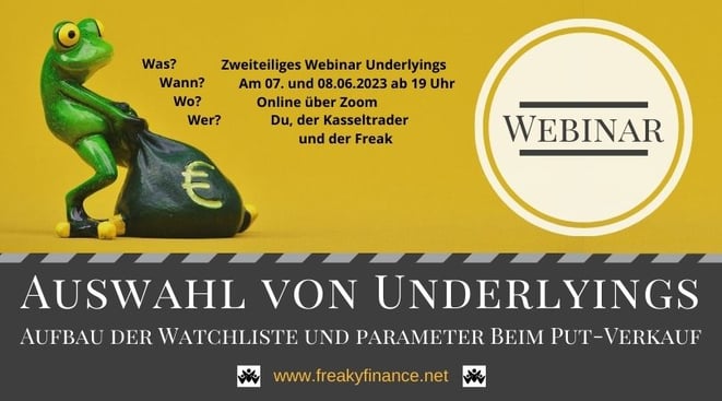 freaky finance, Optionshandel 2022, Online Seminar, Webinar, Aktien, ETFs, Börse, Short Puts, Aufbau der Watchliste