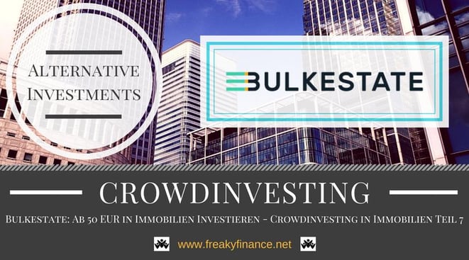 Bulkestate Immobilien-Crowdinvesting, Update, freaky finance, alternative Investments, Crowdinvesting, Haus, Kredit, Euroscheine, 50 Euro, Skyline