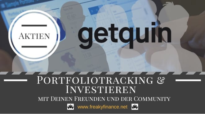 freaky finance, getquin, Investieren mit Freunden, Portfoliotracking und investieren