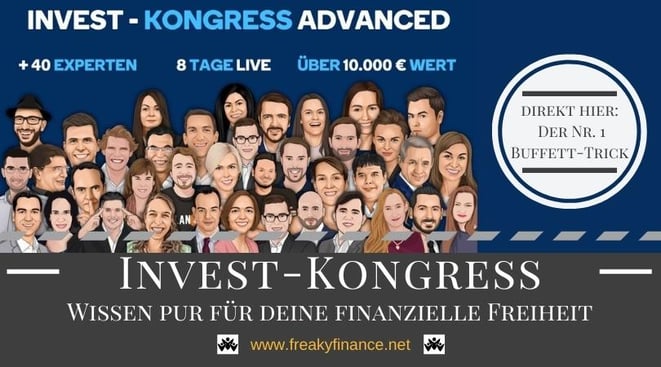 Invest Kongress Advanced Titelgrafik mit freaky finance, mehr als 40 Speaker, Aktien, Börse, Kryptos, Immobilien, und vieles mehr. Kostenlose Vorträge
