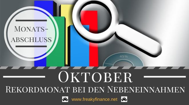 Der freaky finance Monatsabschluss Oktober 2020. Erfahre mehr über meine Einnahmen durch Zinsen, Mieten, Dividenden, Optionsprämien und alternative Investment. Nimm mit mir gemeinsam mein Gesamtvermögen unter die Lupe, Chartbalken, Lupe