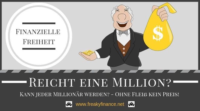 freaky finance, kann jeder Millionär werden? Reicht eine Million? Wozu braucht man ein großes Vermögen? männliche Comicfigur mit einem Geldsack in der Hand