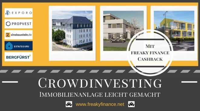 Immobilien-Crowdinvesting Update, freaky finance, alternative Investments