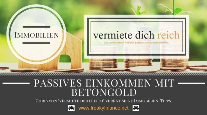 Interview mit Chris von vermiete dich reich - Passives Einkommen mit Betongold. Chris verrät seine Immobilien Tipps @ Nachgefragt by freaky finane