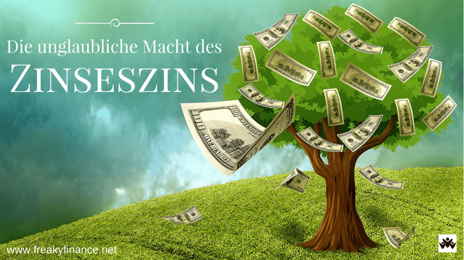 freaky finance, freaky travel, Zinseszins, Zinseszinseffekt, Vermögensaufbau, Zinsen, Baum auf grüner Wiese, Dollarnoten