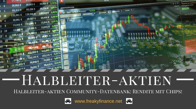 freaky finance, Chips, Halbleiter, Halbleiterindustrie, Halbleiter-Aktien, Datenbank, Halbleiterdatenbank