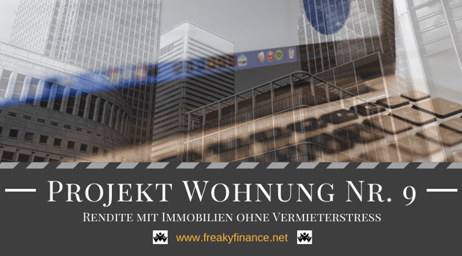 Projekt Wohnung Nr. 9: Zweistellige Rendite mit Immobilienbezug aber ohne physisches Investment