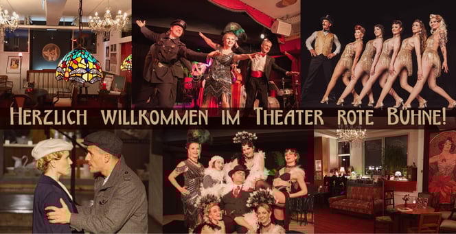 Bildcollage mit Bildern des Theaters und von Eigenproduktionen sowie der Text in goldener Schrift "Herzlich willkommen im Theater rote Bühne!"