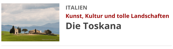 Die Toskana mit dem Wohnmobil
