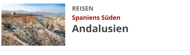 Mit dem Wohnmobil durch Spaniens Andalusien