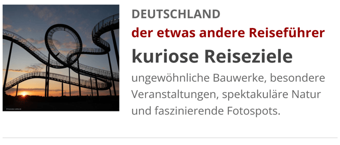der andere Reiseführer für Wohnmobile mit kuriosen, außergewöhnlichen Reisezielen