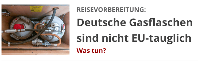 Wohnmobil Gasflaschen passen nicht in Europa ländern