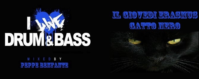Giovedi' erasmus Gatto nero - Drum & Bass party