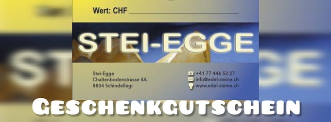 Stei-Egges Geschenkgutschein, eine tolle Geschenkidee! Einlösbar in unserem Ladenlokal in Schindellegi
