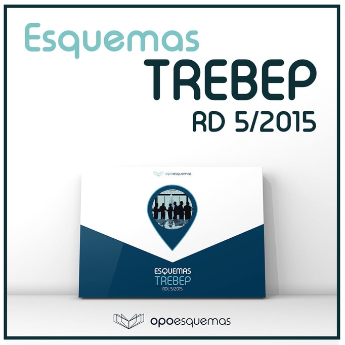 Esquemas TREBEP - Estatuto Básico Empleado Público 5/2015. OpoEsquemas.
