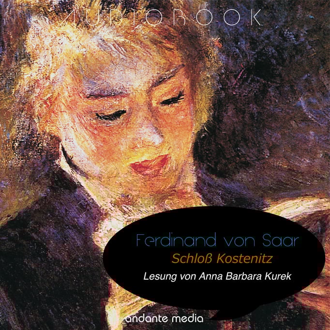 Ferdinand von Saar: Schloß Kostenitz