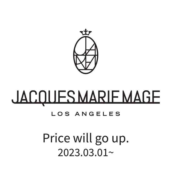JACQUES MARIE MAGE（ジャックマリーマージュ）【2023年3月1日より 値上げ】のお知らせ