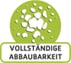 Vollständig abbaubar!
