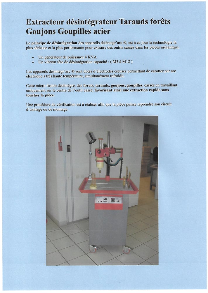 extraction désintégration arc taraud  forêt  goujon goupille acier