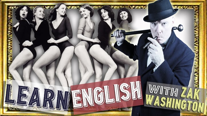 Graphic of ZakWashington English lesson with Legs & Co dancers