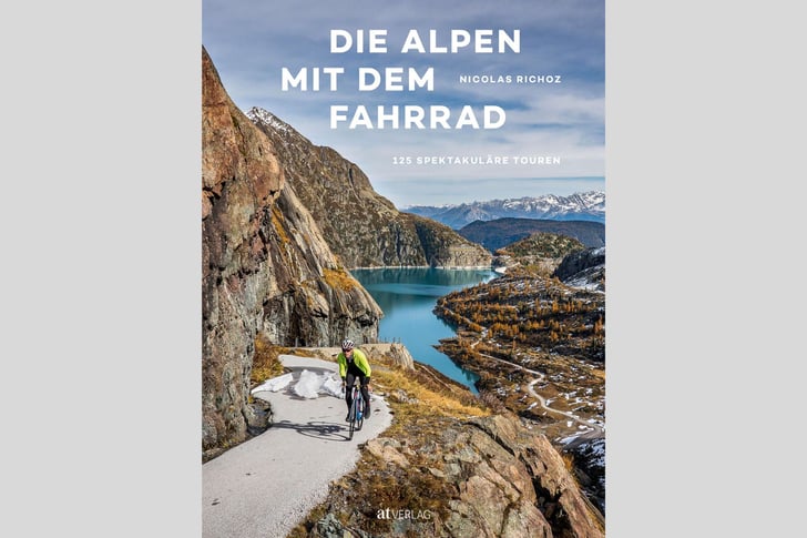Tourenbuch und Bildband »Die Alpen mit dem Fahrrad – 125 spektakuläre Touren«