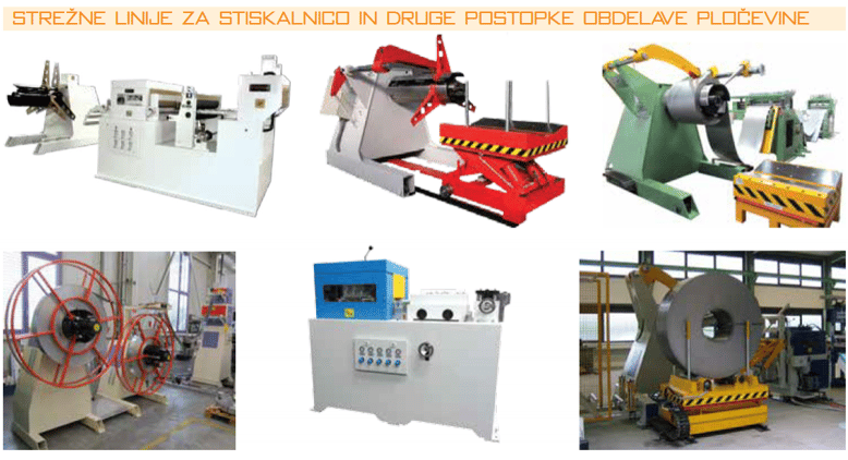 STREŽNE LINIJE ZA STISKALNICO IN DRUGE POSTOPKE OBDELAVE PLOČEVINE