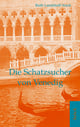 Die Schatzsucher von Venedig