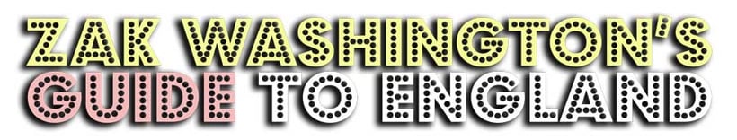 Zak Washington's Guide to England - Title graphic. 