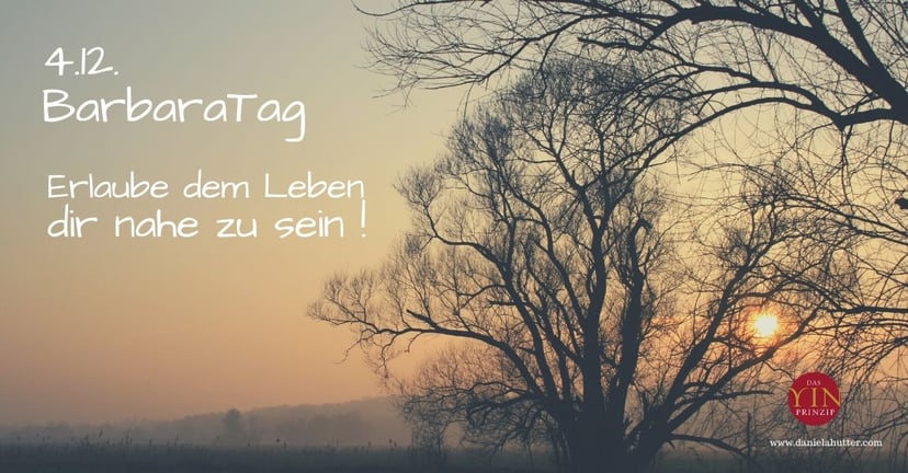 Daniela Hutter schreibt über ZeitQualität und ist Expertin für weibliche Spiritualität. Barbaratag 04.Dezember