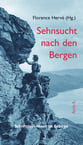 Hervé, Florence (Hg.): Sehnsucht nach den Bergen Cover