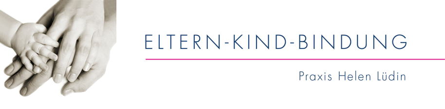 Eltern-Kind-Bindung | Helen Lüdin | Muttenz | Basel-Land