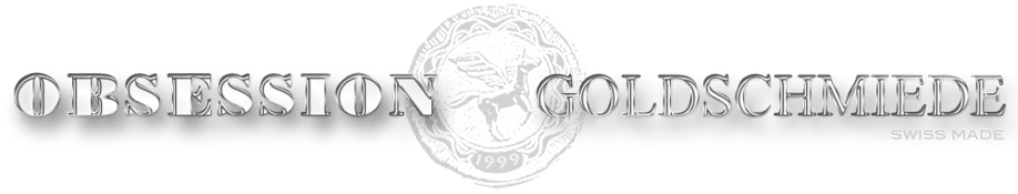 Goldschmiede OBSESSION 