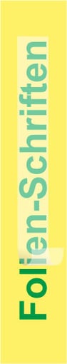 Folienschriften für Industrie und Privat