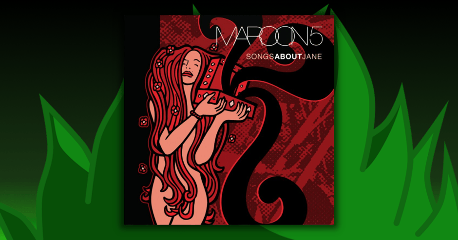 Maroon 5 - Songs For Jane
