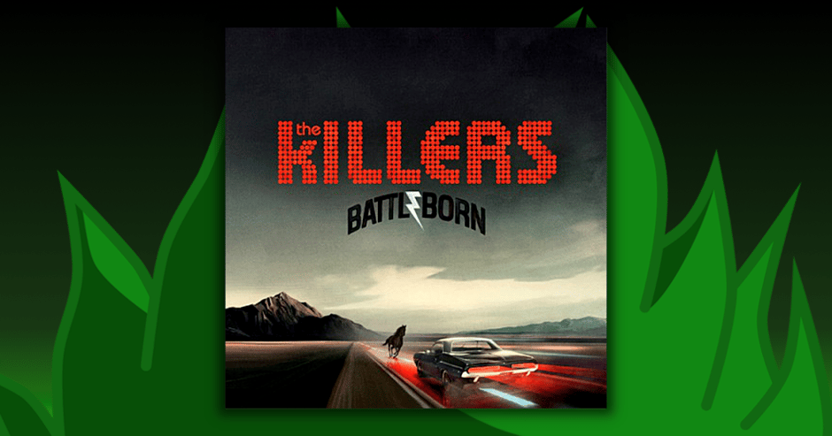 The Killers - Battle Born