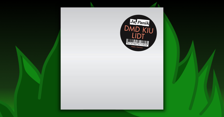 Ja Panik - DMD KIU LIDT