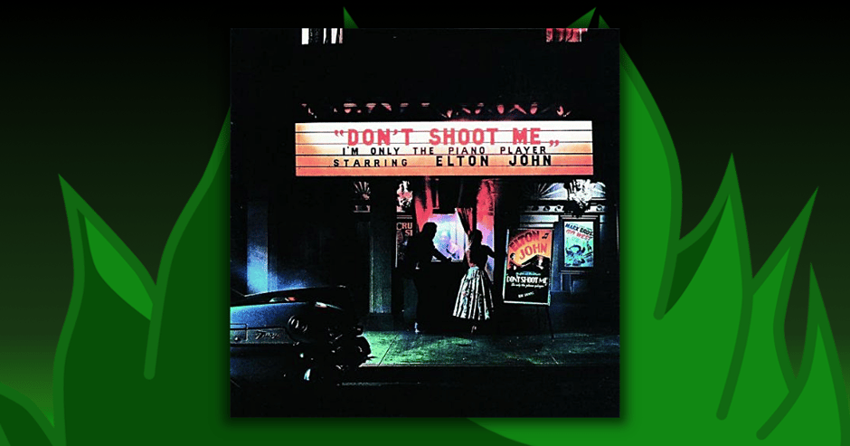 Elton John - Don't Shoot Me